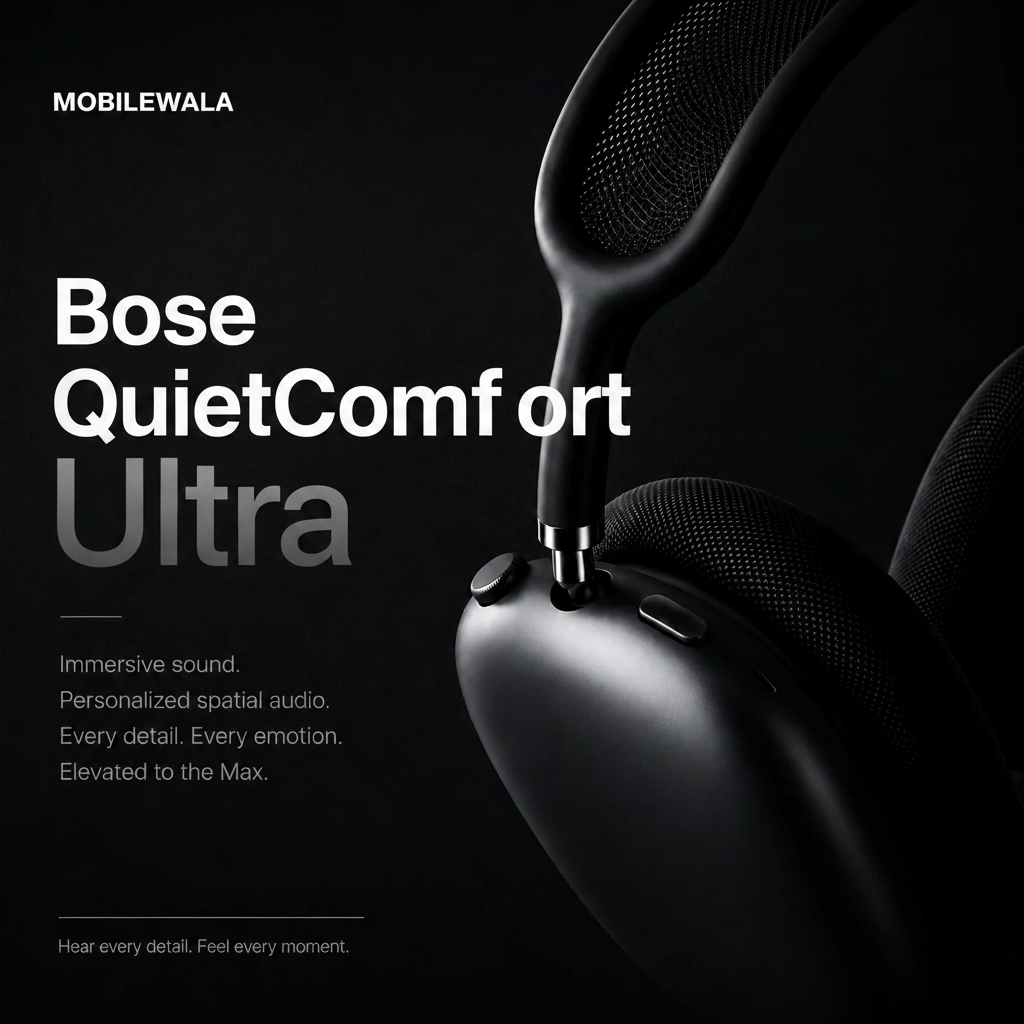 Bose QuietComfort Ultra - MobileWala